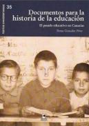 Documentos para la historia de la educaci�n
