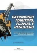 Patrimonio mar�timo, fluvial y pesquero.