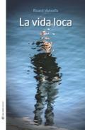 La vida loca