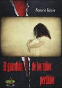 El guardi�n de los ni�os perdidos