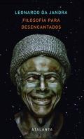 Filosof�a para desencantados
