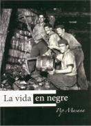 La vida en negre