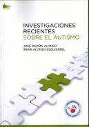 Investigaciones recientes sobre el Autismo