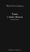 Tanto y tanto silencio