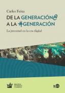 De la generaci�n@ a la #generaci�n