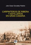 Carpinteros de Ribera y Astilleros en Gran Canaria