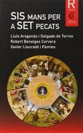 Sis mans per a set pecats