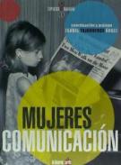 Mujeres y comunicaci�n