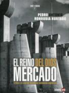El reino del dios mercado