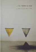 ... Y el tiempo se hizo