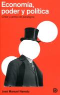 Econom�a, poder y pol�tica