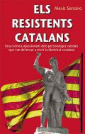 Els resistents catalans