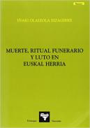 Muerte, ritual funerario y luto en Euskal Herria