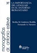 La importancia del lenguaje en el entorno biosanitario