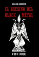El Asesino del Black Metal