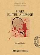 Mata al teu alumne