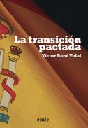 La transici�n pactada