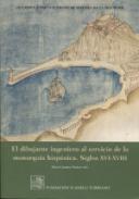 El dibujante ingeniero al servicio de la monarqu�a hisp�nica