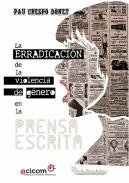 Erradicaci�n de la violencia de g�nero en la prensa escrita