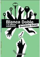 Blanca doble i d'altres can�ons