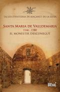 Santa Maria de Valldemaria, 1146-1580