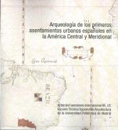 Arqueolog�a de los primeros asentamientos urbanos en la Am�rica Central y Meridional