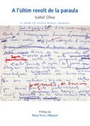 A l'�ltim revolt de la paraula