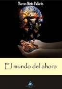 El mundo del ahora