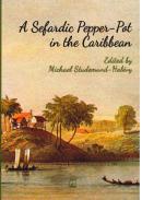 A Sefardic Pepper-Pot in the Caribbean