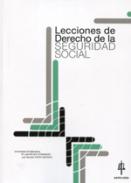 Lecciones de Derecho de la Seguridad Social