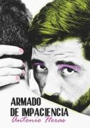 Armado de impaciencia