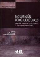 La suspensi�n de los juicios orales