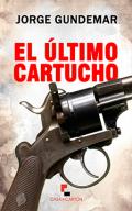 El �ltimo cartucho