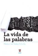 La vida de las palabras