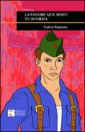 La sangre que mat� tu sonrisa