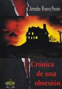 Cr�nica de una obsesi�n