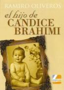 El hijo de Candice Brahimi