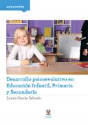 Desarrollo psicoevolutivo en Educaci�n infantil, primaria y secundaria