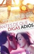 Antes de que digas adi�s ; Dime que bailar�s conmigo