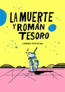 La muerte y Rom�n tesoro