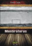Mentir�foras