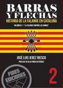 Barras y flechas : historia de la Falange en Catalu�a, 2