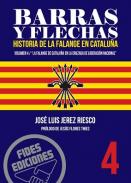 Barras y flechas : historia de la Falange en Catalu�a, 4