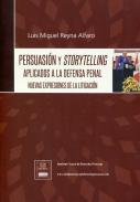 Persuasi�n y Storytelling aplicados a la defensa penal
