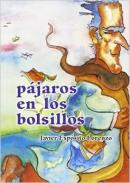 P�jaros en los bolsillos