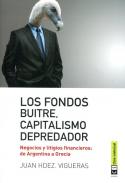 Los fondos buitre, capitalismo depredador