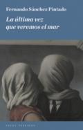 La �ltima vez que veremos el mar