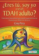 �Eres t�, soy yo o es el TDAH adulto?