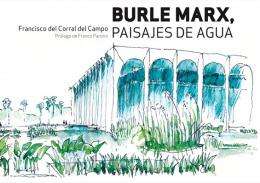 Burle Marx, paisajes de agua