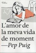 L'amor de la meva vida de moment